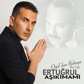 Download track Anam Sanki Evde Gibi' Ertuğrul Aşıkimami