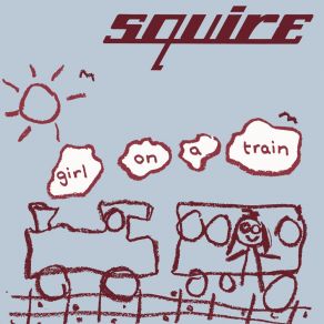 Download track Girl On A Train Squire