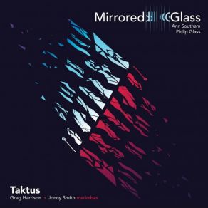 Download track Glass Houses (Excerpts Arr. Taktus For 2 Marimbas): No. 2, — Taktus