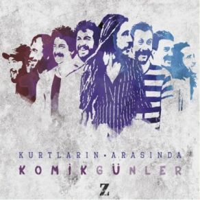 Download track Kurtların Arasında Komik Günler