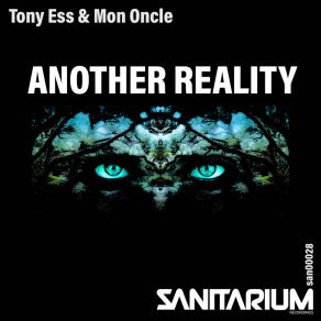 Download track Another Reality (Mon Oncle Ging Gang Gang Goolie Mix) Mononcle