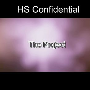 Download track Son Of A What HS Confidential