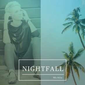 Download track Nightfall McAliz