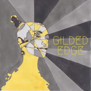 Download track Night Out With The Boys Gilded Edge