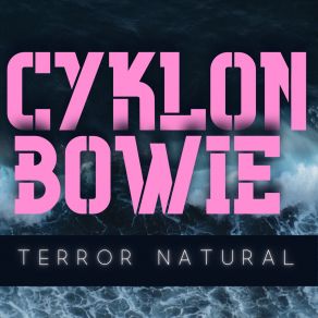 Download track En El Más Haya CYKLON BOWIE