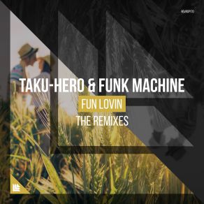 Download track Fun Lovin (Dropgun Extended Mix) Funk Machine