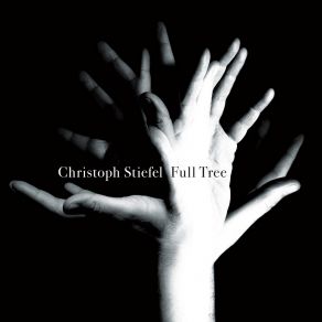 Download track Full Tree (Instrumental) Christoph Stiefel