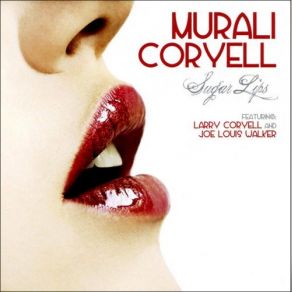 Download track Sugar Lips Murali Coryell