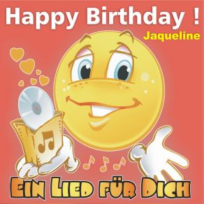 Download track Happy Birthday! Das Rheinische Geburtstagslied Für Jaqueline Ein Lied Für Dich