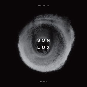 Download track Plan The Escape (Sirens And Tremors) Son Lux