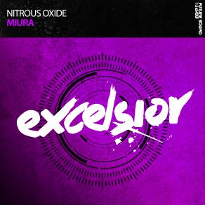 Download track Miura (Original Mix) Nitrous Oxide