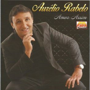 Download track Quem Manda É O Coração Aurélio Rabelo