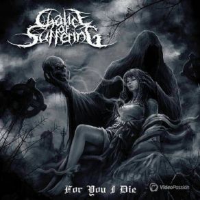 Download track For You I Die Chalice Of Suffering