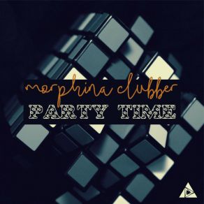 Download track Party Time (Alternate Version) Morphina Clubber