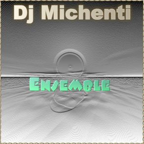 Download track Techno Geek Dj Michenti