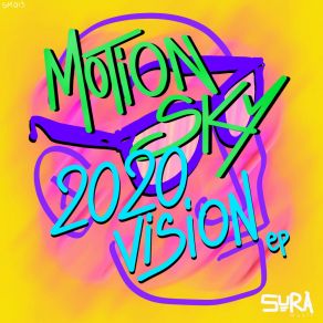 Download track 2020 Vision (Original Mix) Key Motion