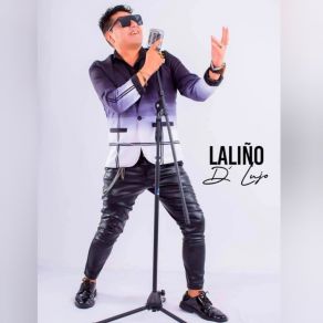 Download track Sacare Mis Lagrimas LALIÑO D'LUJO