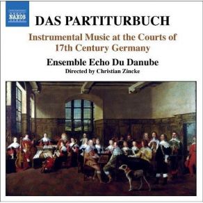 Download track J. H. Schmelzer: Sonata Variata In D Minor For Violin & Viola Da Gamba Ensemble Echo Du Danube