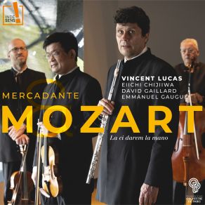 Download track Flute Quartet No. 2 In G Major, K. 285a Tempo Di Menuetto Vincent Lucas, David Gaillard, Emmanuel Gaugué, Eiji Chijiwa