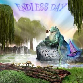 Download track Endless Day Bayley Dunn