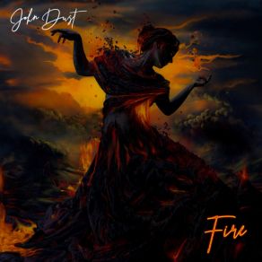 Download track Fire John Dust