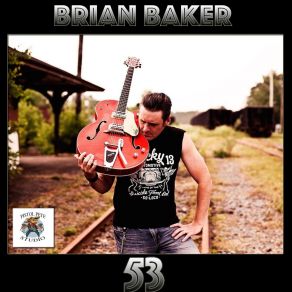 Download track 53 Brian Baker