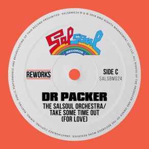 Download track Take Some Time Out (For Love) (Dr Packer Radio Edit) Dr. Packer