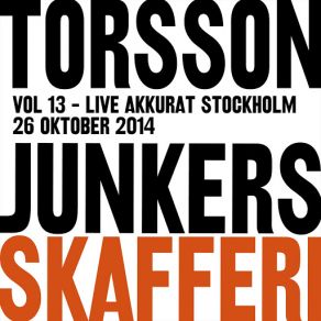 Download track ELMIA - Jordbruksutställning (Live Akkurat, 26 Oktober 2014) Torsson