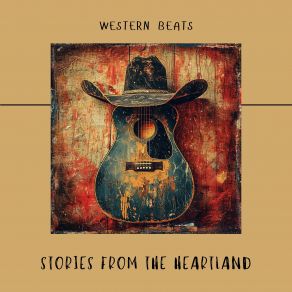 Download track Stories From The Heartland Western Beats