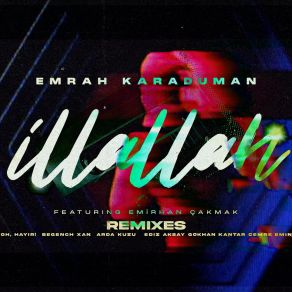 Download track İllallah - Begench Xan (Remix) Emirhan Çakmak