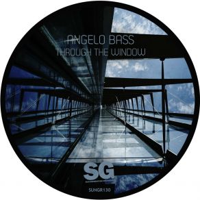 Download track Through The Window Angelo Bass