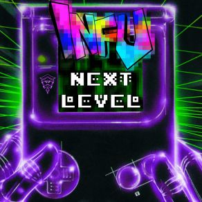 Download track Next Level (Raw Edition) Infu