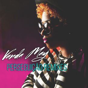 Download track Perseguic? A? O (Amazing Beatz Remix) Vanda May