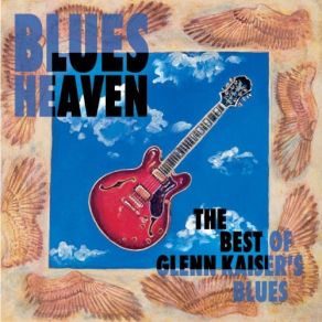 Download track Everybody Understands The Blues Glenn Kaiser