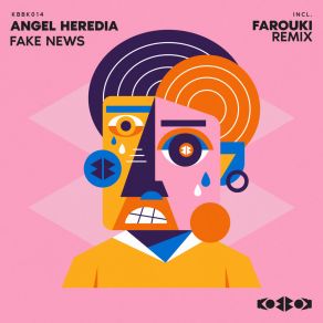 Download track FAKE NEWS (Radio Mix) Angel Heredia