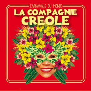 Download track Quebec Carnaval La Compagnie Créole