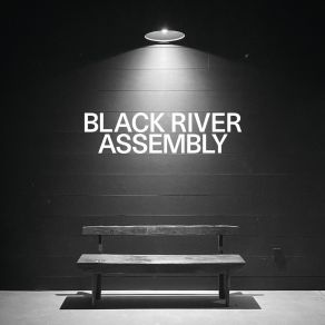 Download track Legalize Black River Assembly