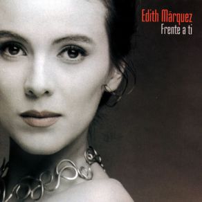 Download track Mi Error, Mi Fantasía Edith Márquez