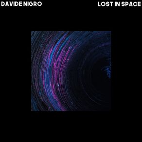 Download track Cosmic Alienation (Original Mix) Davide Nigro