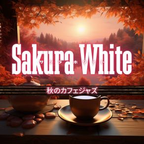 Download track Jazz Sunset Cafe Sakura White