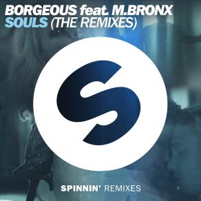 Download track Souls (Andres Fresko Remix) Borgeous, M. Bronx