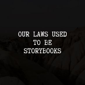 Download track Our Laws Used To Be Storybooks The Multiverse Concept