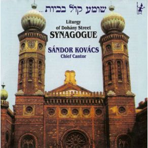 Download track Yaale Cantor Sandor KovacsChorus Of Dohány Street Synagogue