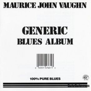 Download track Garbage Man Blues Maurice John Vaughn