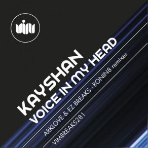 Download track Voice In My Head (Arklove & EZ Breaks Remix) Kayshan