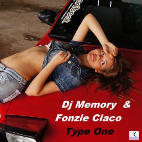 Download track Type One (FON21 Remix) DJ Memory