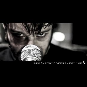 Download track Ex's & Oh's (Metal Cover) Leo MoracchioliLéo