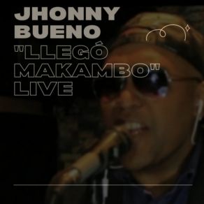 Download track ¿Dime Por Qué? (Live) Jhonny Bueno