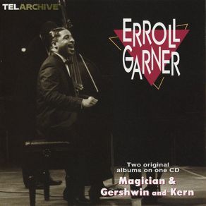 Download track Mucho Gusto Erroll Garner