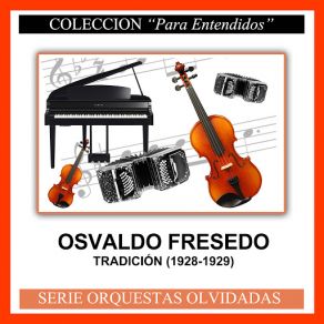 Download track Mujer Que Yo Soñé Osvaldo Fresedo